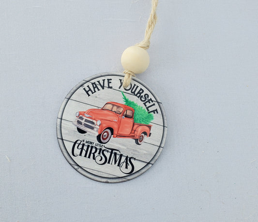 Have Yourself a Merry Christmas Truck Ornament